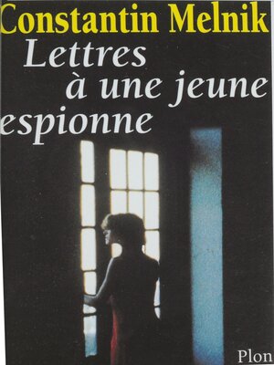 cover image of Lettres à une jeune espionne